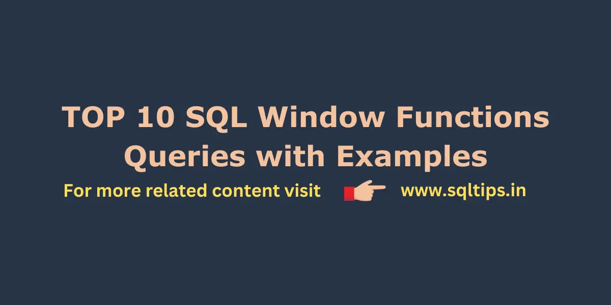Top 10 SQL Window Function Queries